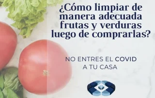 No entres el COVID a tu casa, Limpia tus Alimentos. Consultoria Integral Procesos 360 Gestión Integral